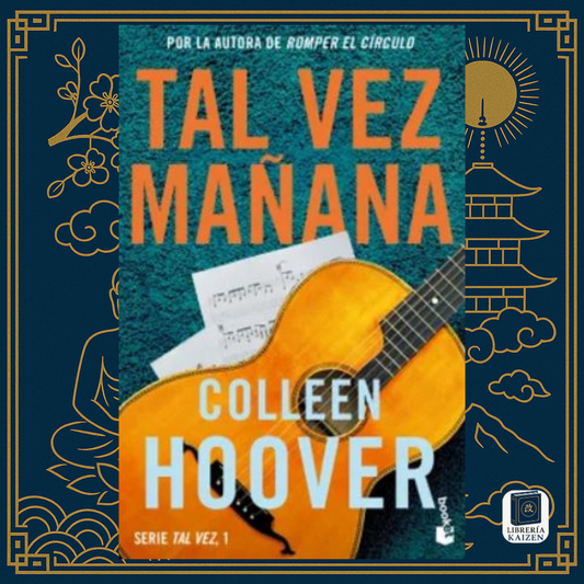 Tal Vez Mañana – Colleen Hoover