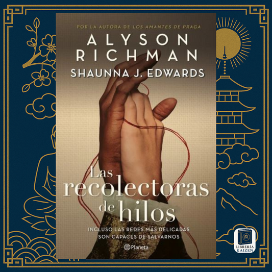 Las Recolectoras de Hilos – Alison Richman