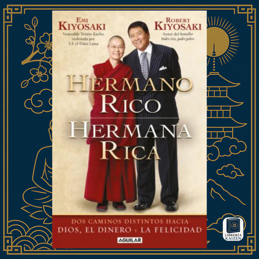 Hermano Rico, Hermana Rica – Robert Kiyosaki