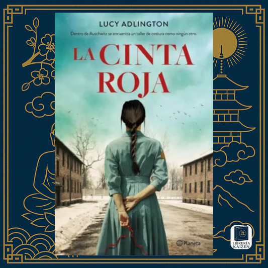 La Cinta Roja – Lucy Adlington