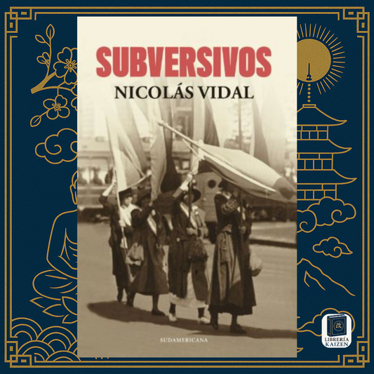Subversivos – Nicolás Vidal