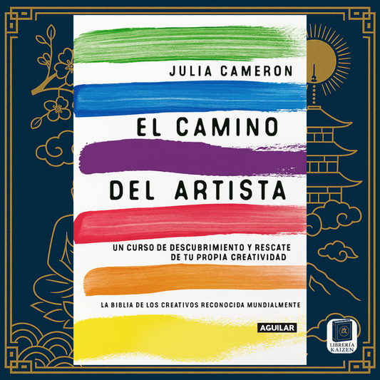 El Camino del Artista – Julia Cameron