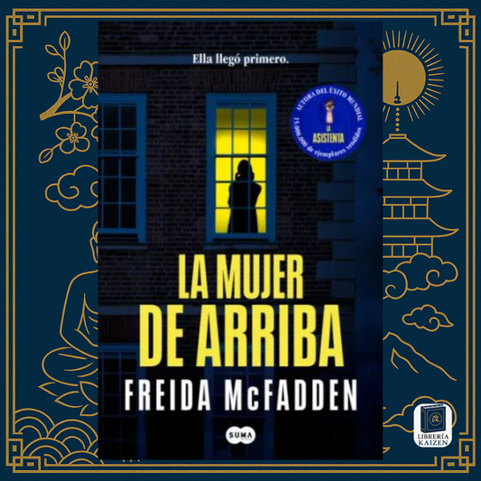 La mujer de arriba – Freida McFadden