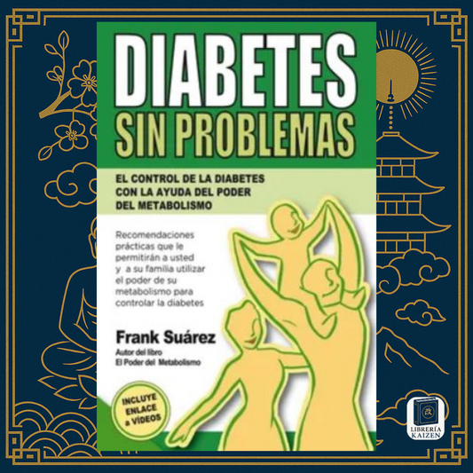 Diabetes Sin Problemas – Frank Suárez