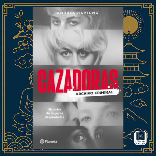 Cazadoras – Andrea Hartung