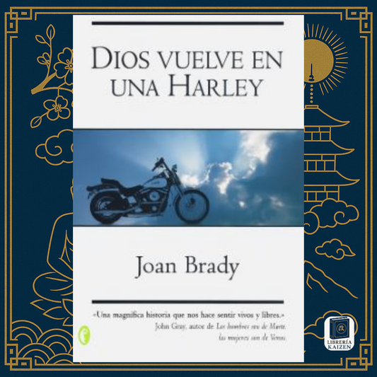 Dios Vuelve en una Harley – Joan Brady