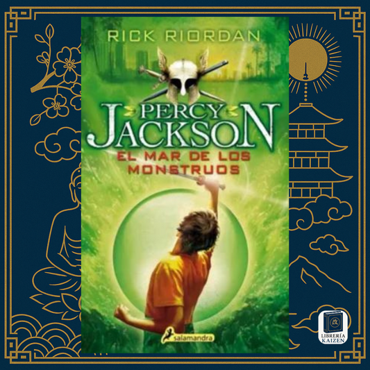 Percy Jackson y el Mar de los Monstruos – Rick Riordan