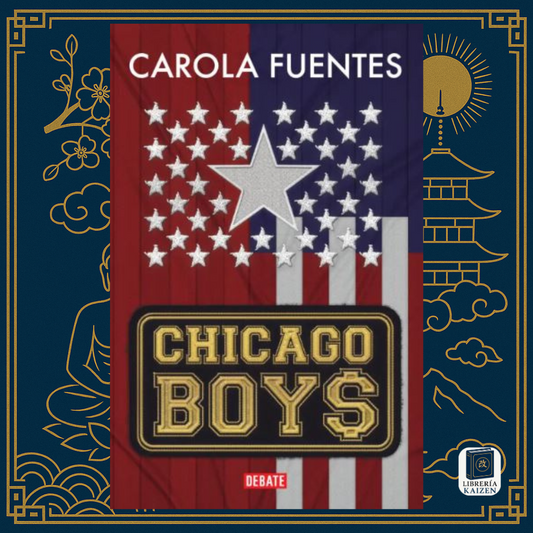 Chicago Boys – Carla Fuentes