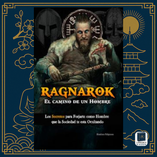 Ragnarok: El Camino de un Hombre – Humberto Montesinos