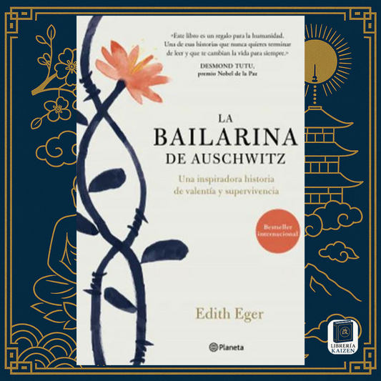 La Bailarina de Auschwitz – Edith Eger