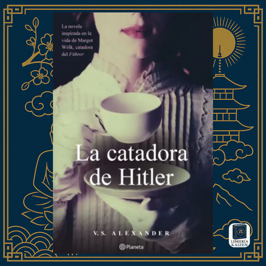 La catadora de Hitler – V. S. Alexander