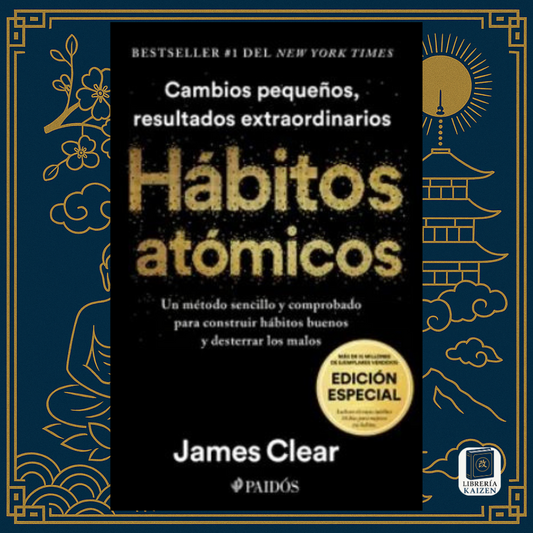 Hábitos Atómicos Edición Especial – James Clear