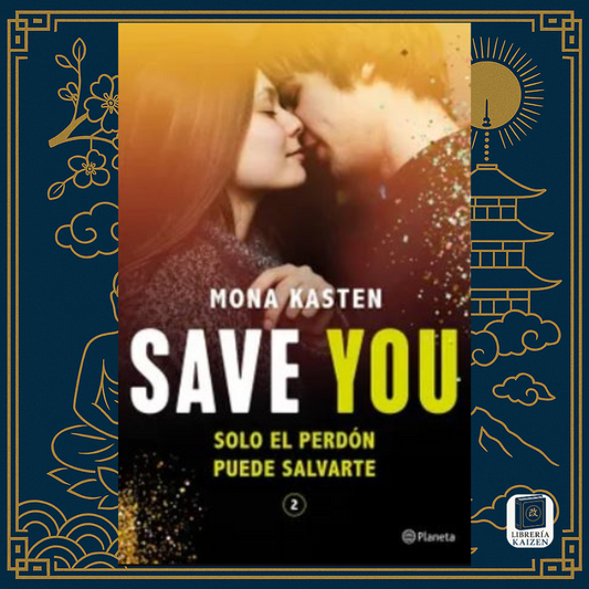 Save You – Mona Kasten