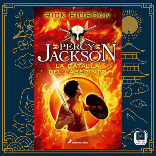 Percy Jackson y la Batalla del Laberinto – Rick Riordan