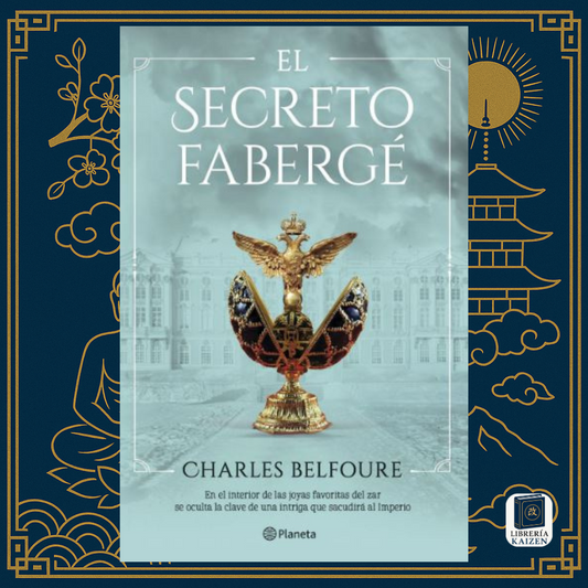 El Secreto Fabergé – Charles Belfoure