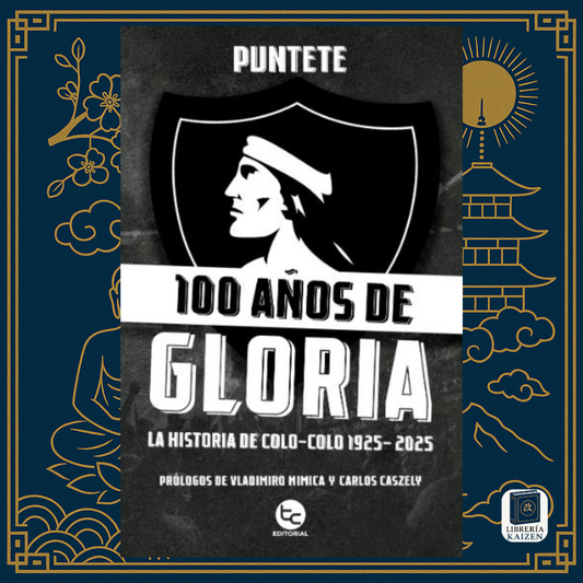 100 Años de Gloria – Vladimiro Mimica y Carlos Caszely