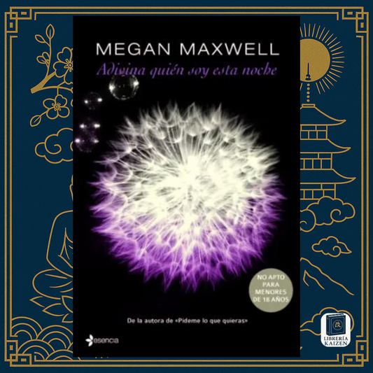 Adivina Quién Soy Esta Noche – Megan Maxwell