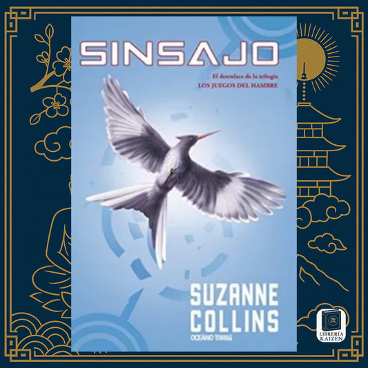 Sinsajo – Suzanne Collins