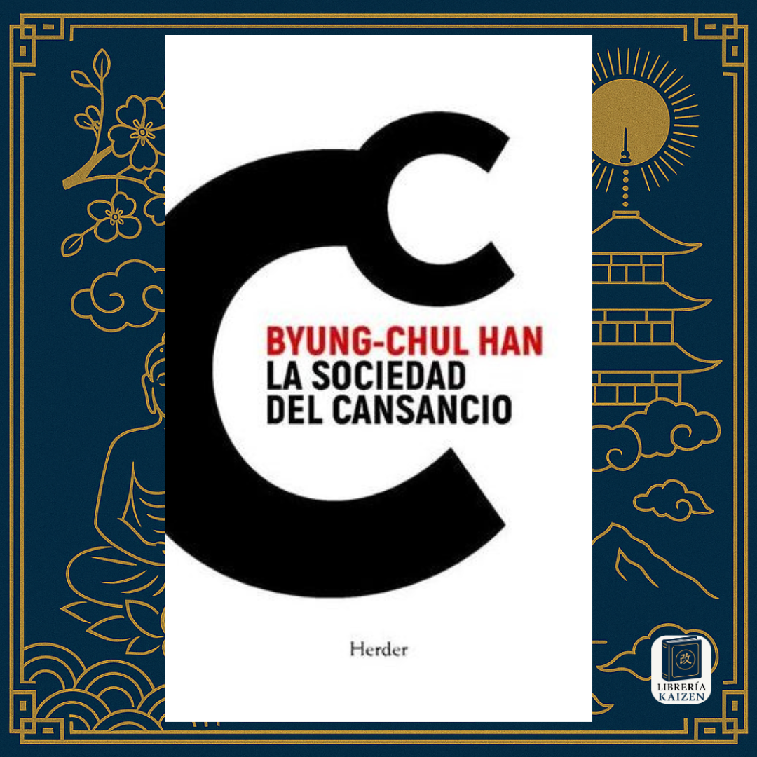 La sociedad del cansancio – Byung-Chul Han