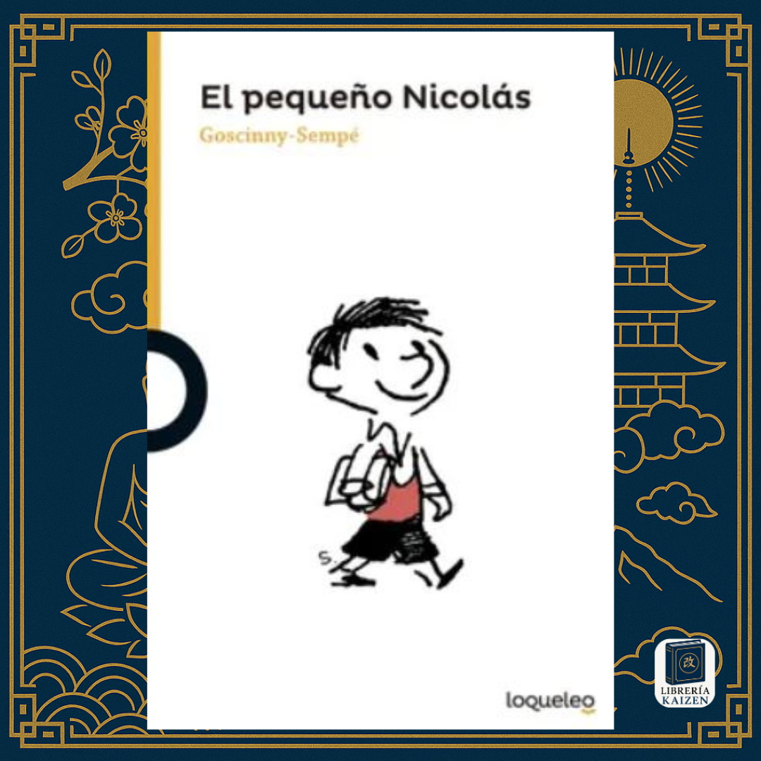 El pequeño Nicolás – René Goscinny & Jean-Jacques Sempé