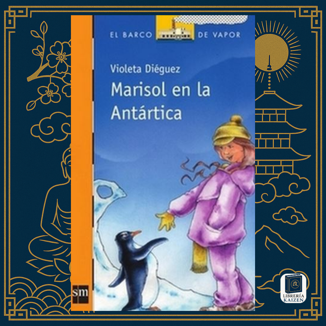 Marisol en la Antártica – Violeta Diéguez