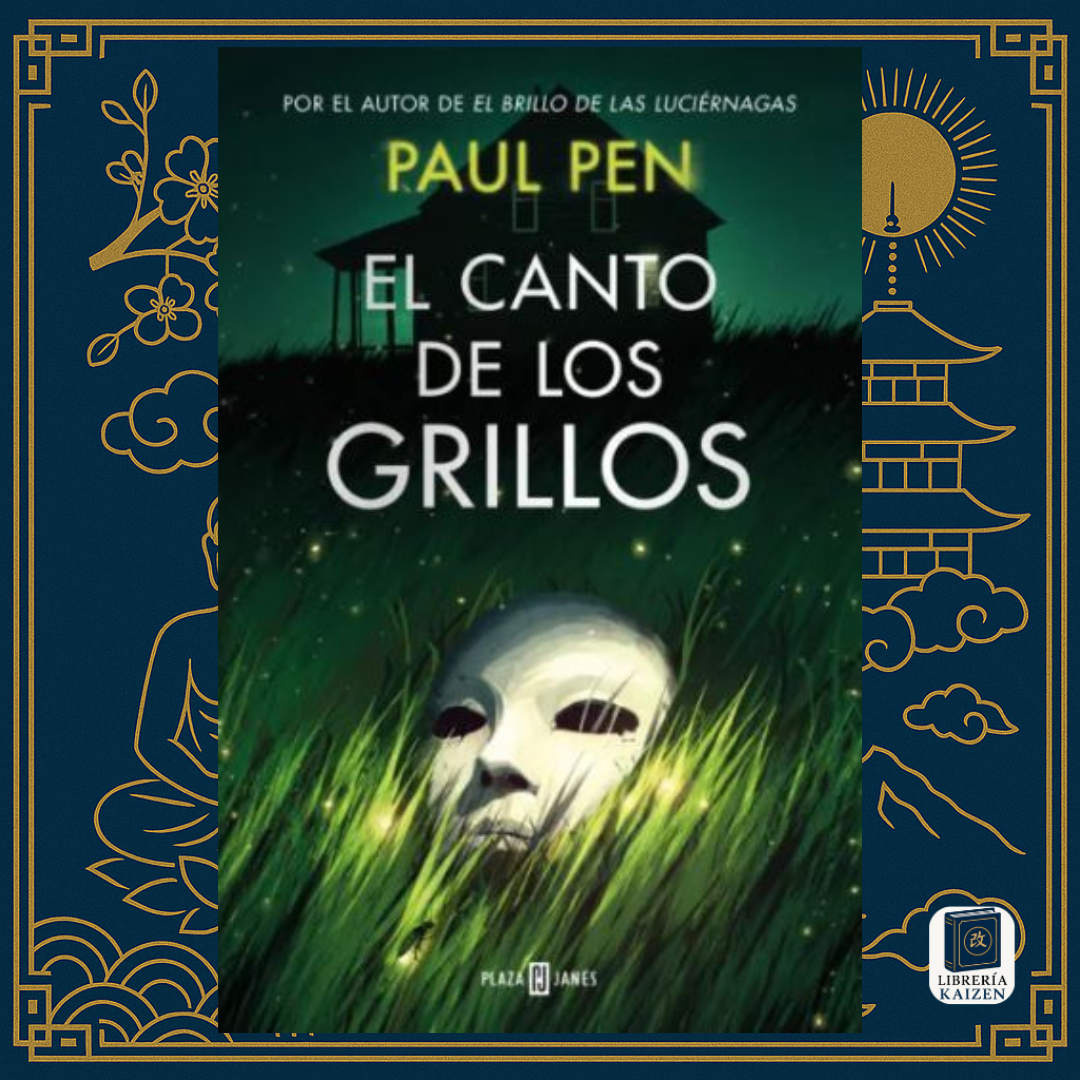 El canto de los grillos – Paul Pen