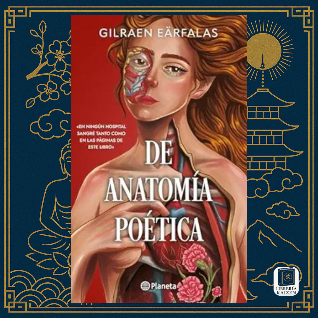 De anatomía poética – Gilraen Eärfalas
