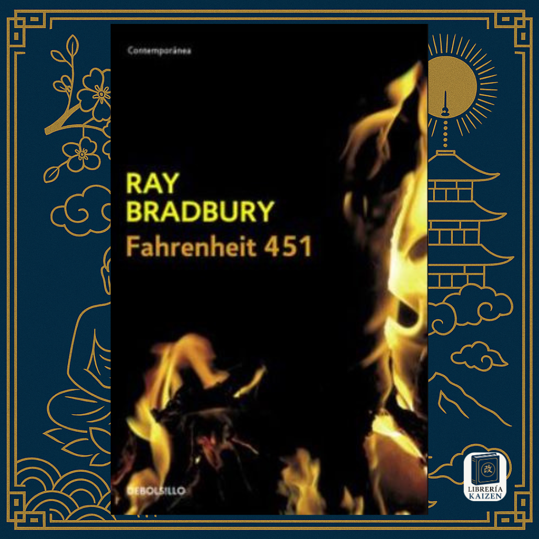 Fahrenheit 451 – Ray Bradbury