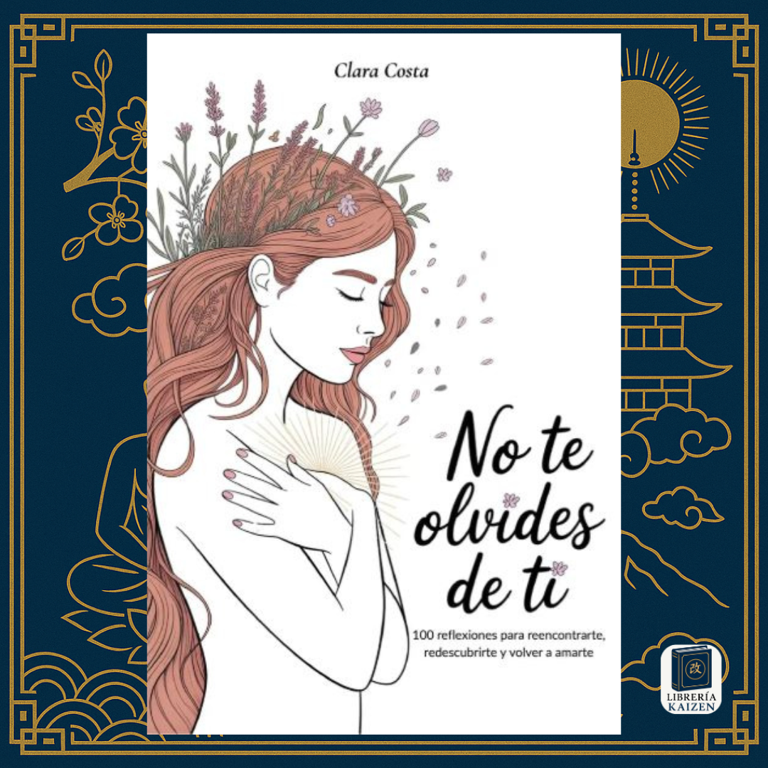 No te olvides de ti – Clara Costa