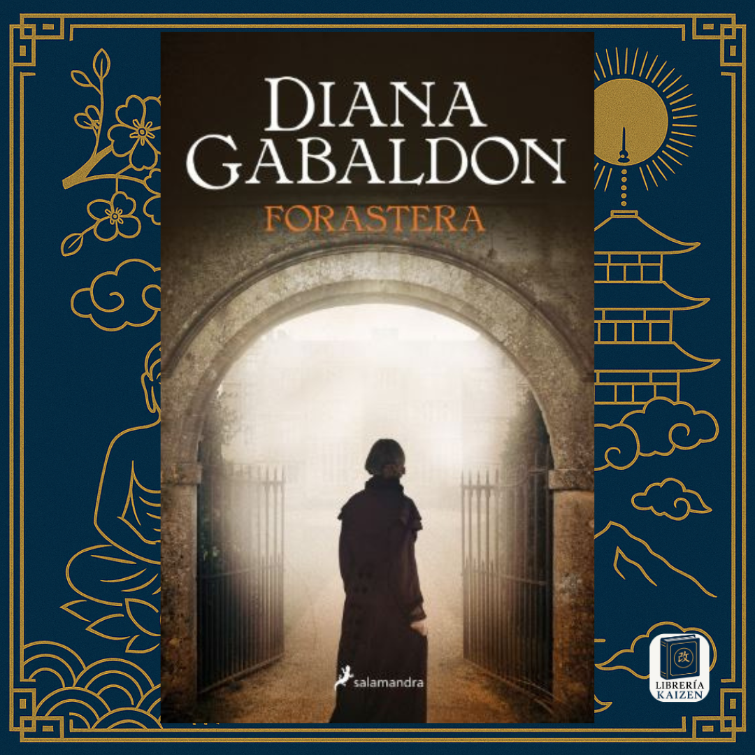 Forastera – Diana Gabaldon