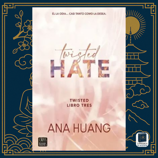 Twisted Hate – Ana Huang