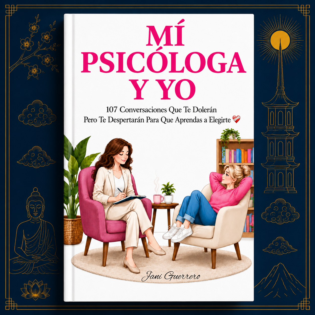 Mi psicóloga y yo – Jani Guerrero
