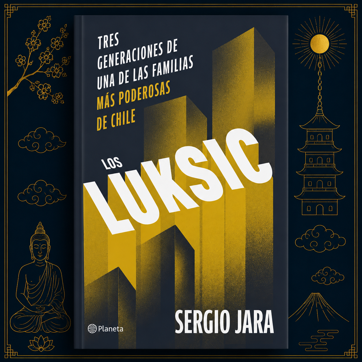 Los Luksic — Sergio Jara