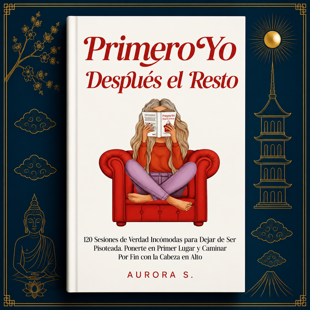 Primero Yo, Después el Resto — Aurora S.