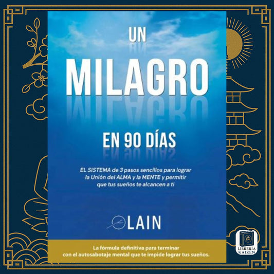 Un milagro en 90 días – Lain García Calvo