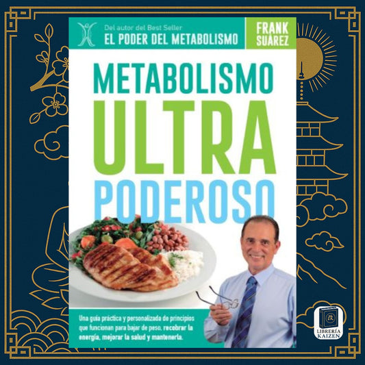 Metabolismo ultra poderoso – Frank Suárez