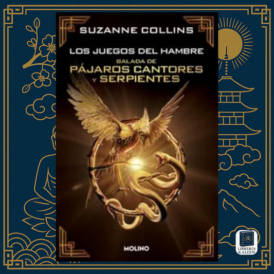 Los juegos de hambre: balada de pájaros y serpientes