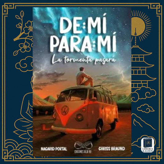 De: mí, para: mí. La tormenta pasará – Nacard Portal & Chriss Braund