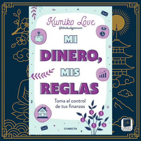 Mi dinero, mis reglas – Kumiko Love