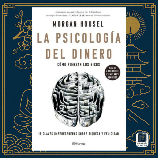 La psicología del dinero – Morgan Housel