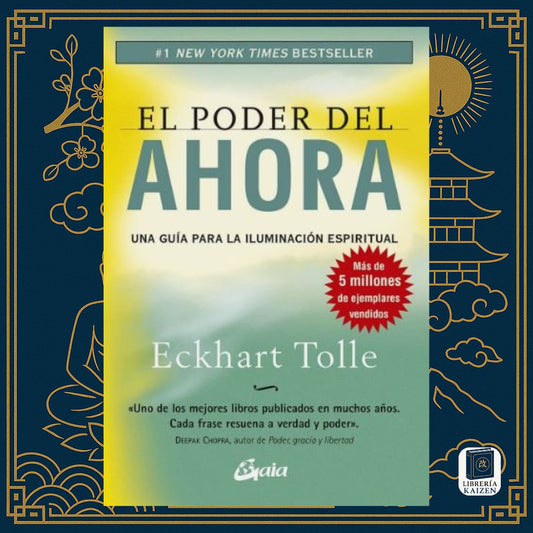 El poder del ahora – Eckhart Tolle