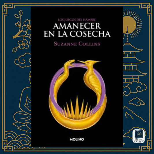 Amanecer en la cosecha – Suzanne Collins