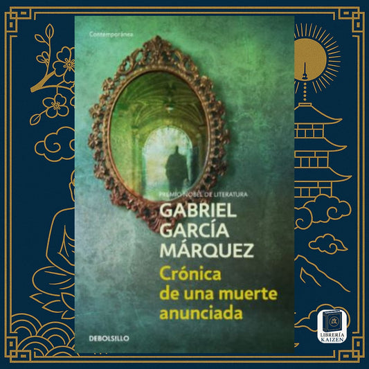 Crónica de una muerte anunciada – Gabriel García Márquez