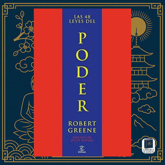 Las 48 leyes del poder – Robert Greene
