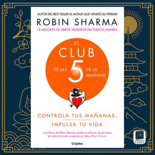 El club de las 5 AM – Robin Sharma