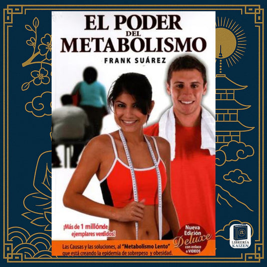 El Poder del Metabolismo – Frank Suárez
