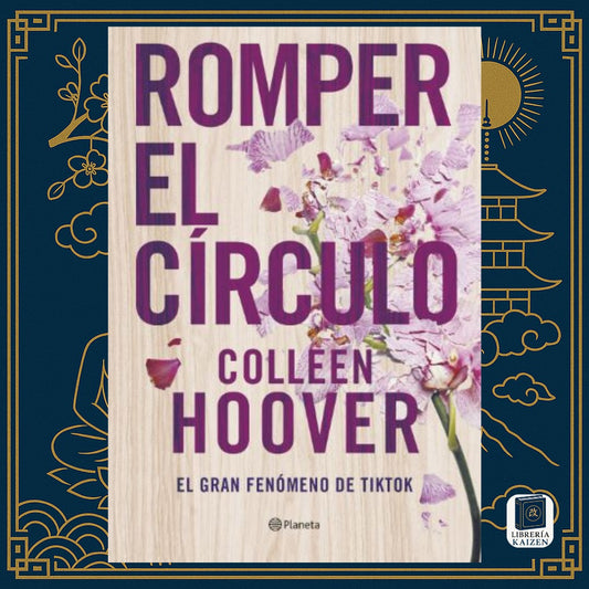 Romper el circulo – Colleen Hoover