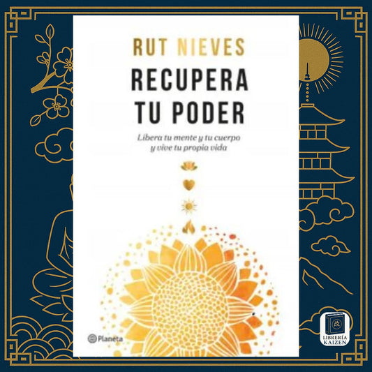 Recupera tu poder – Rut Nieves