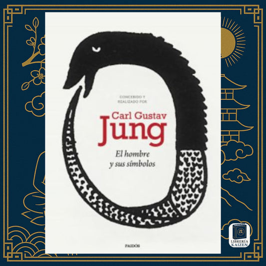 El hombre y sus símbolos – Carl G. Jung