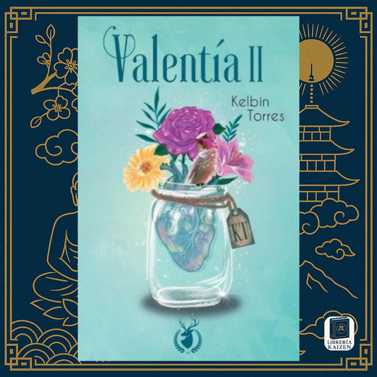 Valentía II – Kelvin Torres